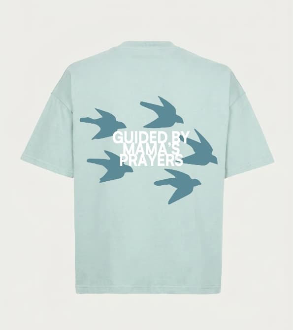 Guided by Mama’s Prayers – T-shirt oversize turquoise
